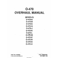 Continental Overhaul Manual for 0-470 PART NO. X30586A  MODELS 0-470-A, 0-470-8, 0-470-E, 0-470-G, 0-470-J, 0-470-K  ,0-4.7 , 0-L 0-470-,M 0-470-P, 0-470-R ,0-470-S ,0-470-U