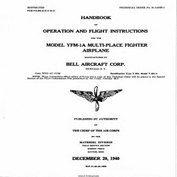 Bell YFM-1A Multi-Place Fighter Airplane Operation and Flight Instructions
